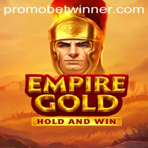 EmpireGold: Mastering the Art of Strategy and Chance in the Age of BetWinner